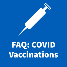 This is a quick link to FAQ: Covid-19 Vaccinations FAQ: Covid-19 Vaccinations
